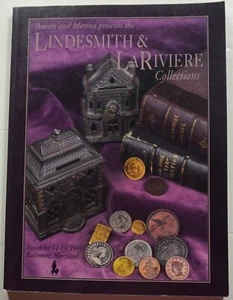 Lindesmith & LaRiviere Collections 1999 Bowers Auction Catalog Coins Medals - Picture 1 of 7