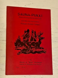 Sauna Pukki PB Book Heino Hap Puotinen Finnish Dialect Verses Upper MI Peninsula - Picture 1 of 4