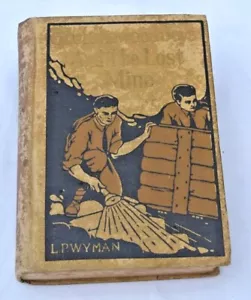 Vintage The Lakewood Boys & The Lost Mine By L.P. Wyman - Imagen 1 de 11