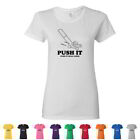 T-shirts à manches courtes « Push It Real Good » drôles rétro t-shirts graphiques pour femmes