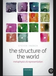 Structure of the World : Metaphysics and Representation, Hardcover by French,... - Picture 1 of 1
