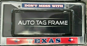 DON'T MESS WITH TEXAS Car Truck License Plate Auto Tag Frame Brand New Sealed - Picture 1 of 1