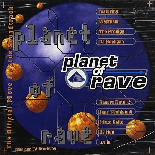 Planet of Rave (1995) Westbam, Prodigy, DJ Hooligan, Mate Galic.. [2 CD] - Bild 1 von 1