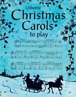 Christmas Carols to Play by Anthony Marks Book The Cheap Fast Free Post