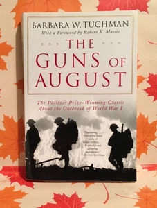 Las armas de agosto. Barbara W. Tuchman. 1994. Nuevo - Imagen 1 de 7