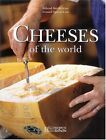 Cheeses of the World,Roland Barthelemy