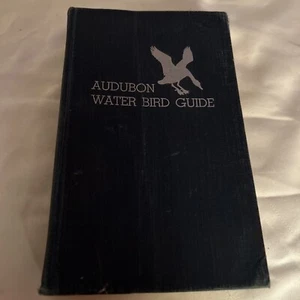 Audubon Water Bird Guide Vintage Hardcover 1951 Water Game & Large Land Birds - Picture 1 of 8