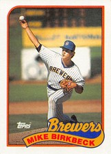 Mike Birkbeck 1989 Topps 491  Milwaukee Brewers  Baseball Card