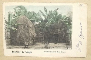 CONGO - SOUVENIR DU ... - HABITATIONS SUR LE HAUT-CONGO - DND - Picture 1 of 1