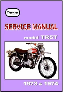 TRIUMPH Workshop Manual TR5T 1973 & 1974 Adventurer Trophy Trail FACTORY Service - Picture 1 of 2
