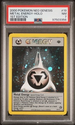 2000 POKEMON NEO GENESIS 1ST EDITION #19 METAL ENERGY-HOLO PSA 7 - Image 1 of 2