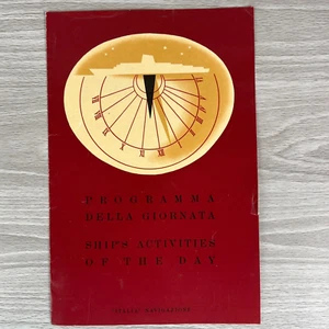 Vtg Cruise Ship Schedule Italia Programma Della Giornata Saturnia Sept 18 1963 - Picture 1 of 5