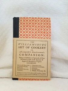 Williamsburg Art Of Cooking or, Accomplifb'd Gentlewoman's Companion Cookbook - Picture 1 of 4