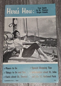 Vintage 1960 Travel Guide HERE’S HOW St. Thomas Virgin Islands Summer Fall Book - Imagen 1 de 3