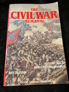 The Civil War Almanac (Fully Illustrated) Edited by John S. Bowman 1983 - Picture 1 of 4