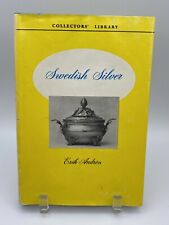 Swedish Silver by Erik Andren  Collectors Library Book 1950 Out of Print