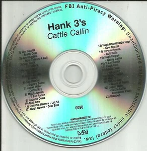 HANK WILLIAMS III Cattle Callin RARE ADVNCE TST PRESS PROMO CD 2011 USA MINT 3 - Picture 1 of 1