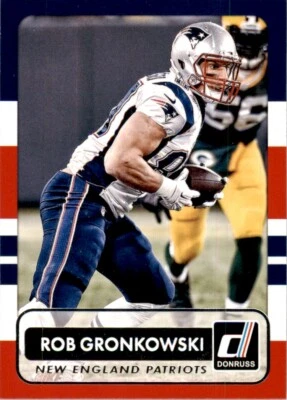 2015 Panini Donruss Rob Gronkowski New England Patriots #118 NFL Football - Image 1 of 2