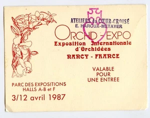 Ticket carte entrée Exposition internationale Orchidées Nancy 1987 - Picture 1 of 2