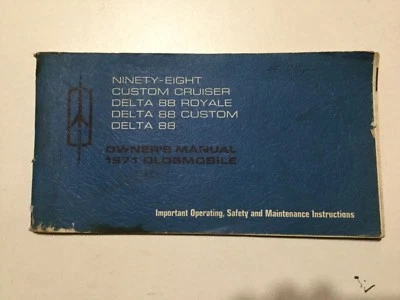 ORIGINAL 1971 OLDSMOBILE GM NINETY-EIGHT DELTA 88 ROYALE & CUSTOM OWNER'S MANUAL - Изображение 1 из 4
