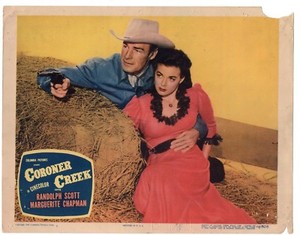 RANDOLPH SCOTT MARGUERITE CHAPMAN CORONER CREEK ORIG 11X14 LOBBY CARD LC2129