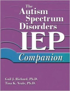 The Autism Spectrum Disorders IEP Companion Paperback – January 1, 2009 by Gail - Picture 1 of 1