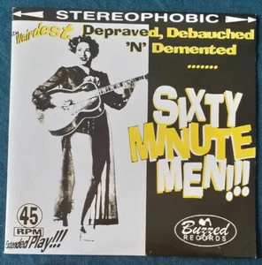 SIXTY MINUTE MEN!!! ZE WEIRDEST DEPRAVED, DEBAUCHED 'N' DEMENTED BUZZED RECORDS - Imagen 1 de 1
