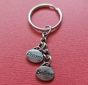 Dream Believe Keyring Charm metal keychain Great gift - Picture 1 of 3