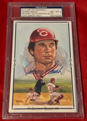 JOHNNY BENCH 2012 ART OF BASEBALL HISTORIC AUTOGRAPHS  (Perez Steele) /22 PSA 8; - Image 1 of 2