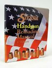Sierra Handgun Reloading Manual - 3rd Edition