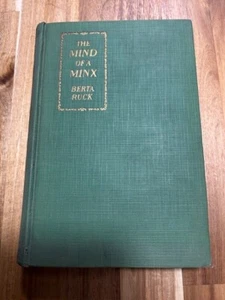Vintage "The Mind of a Minx" by Berta Ruck 1927 Hardback - Picture 1 of 4