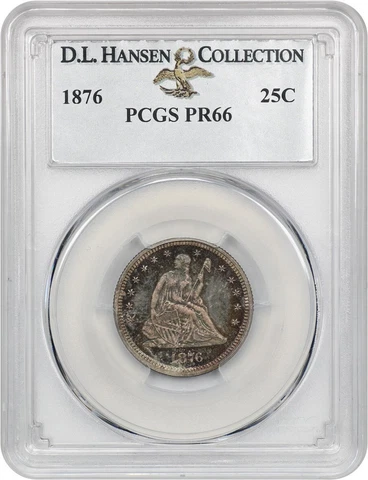 1876 25c PCGS Proof 66 ex: D.L. Hansen Cover