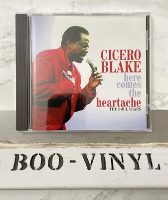 Cicero Blake~Here Comes The Heartache (The Soul Years) cd Album soul / Blues NM - Image 1 of 2