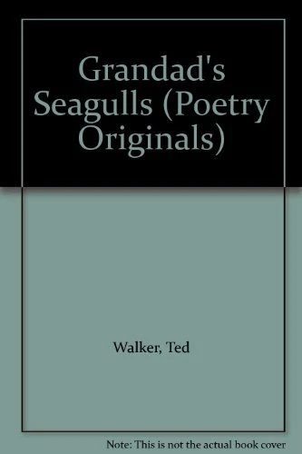 Grandad's Seagulls (Poetry Originals S.) by Ted, Walker - Image 1 of 1