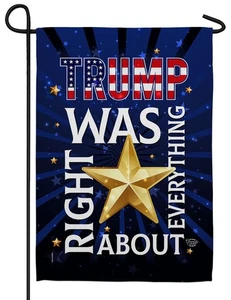 Trump Was Right Sublimated Garden Flag - Picture 1 of 1