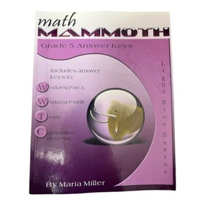 Math Mammoth Grade 5 Answer Keys~Light Blue Series~by Maria Miller 6/2019 PB NEW - Picture 1 of 8