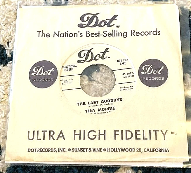 Tiny Morrie: The Last Goodbye/I Get Jealous 45 Dot PROMO rare tex mex NM Foto 1 de 1