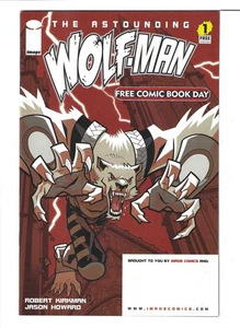 The Astounding Wolf-Man - FCBD 2007 #1 (IMAGE, 2007) FN/VF - Picture 1 of 2