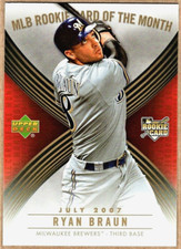 RYAN BRAUN - 2007 UPPER DECK ROOKIE OF THE MONTH RC