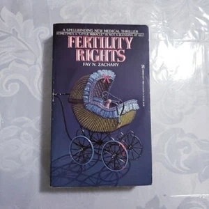 Fertility Rights By Fay N. Zachary 1987 1st Ed Horror Rare Paperbacks From Hell - Picture 1 of 8