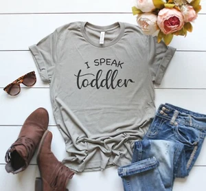 I SPEAK TODDLER, MOMMY, SITTER, Adult Vintage T SHIRT, Sublimation T, RETRO TEE - Bild 1 von 12