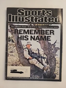 PAT TILLMAN * REMEMBER HIS NAME September 11 2006 SPORTS ILLUSTRATED MAGAZINE  - Picture 1 of 3
