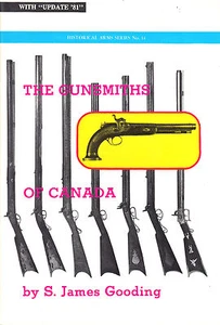 The Gunsmiths of Canada: A Checklist of Tradesmen Booklet - Foto 1 di 3