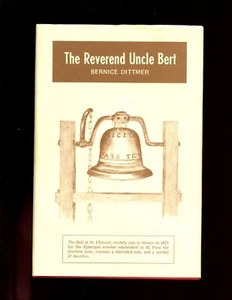  THE REVEREND UNCLE BERT (El Paso clergyman) B Dittmer, signed HBdj 1st VG - Imagen 1 de 1