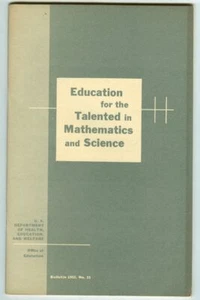 EDUCATION for the TALENTED in MATHEMATICS & SCIENCE by Kenneth E. Brown! (1953) - Picture 1 of 2