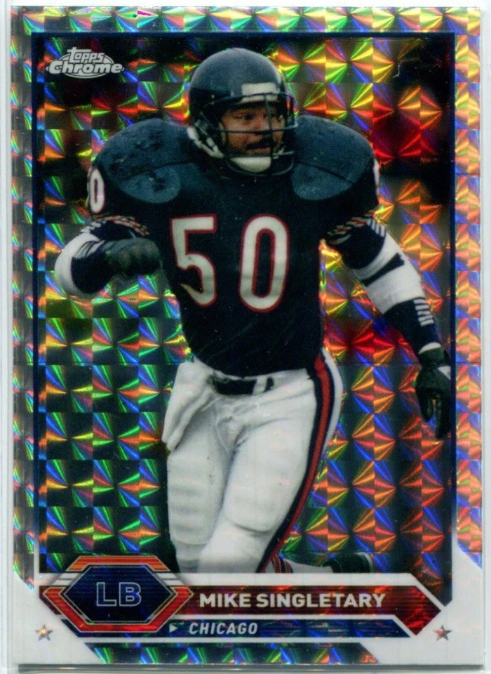 MIKE SINGLETARY 2023 Topps Chrome Composite GEOMETRIC REFRACTOR #25 - Image 1 of 1