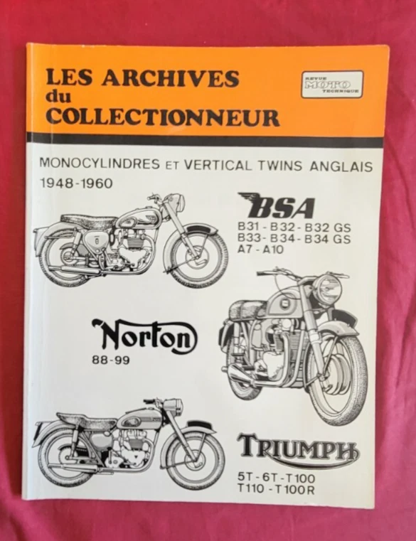 ETUDE TECHNIQUE / MONOCYLINDRES ET VERTICAL TWINS / BSA.NORTON.TRIUMPH - Photo 1/1