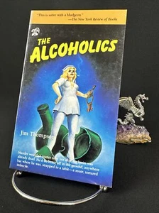 The Alcoholics, Jim Thompson 1986 - Picture 1 of 8