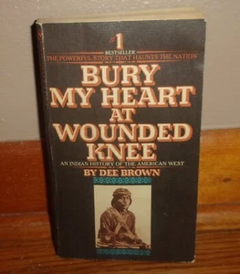 BURY MY HEART AT WOUNDED KNEE-Indian History of American West-Brown-Ex 19th Prnt - Picture 1 of 6