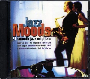 CD Nat King Cole, Harry Connick Jr., Peggy Lee, Etc. - Jazz Moods: 21 Smooth Jaz - Picture 1 of 2
